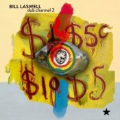 Обложка Bill Laswell – Black Dust