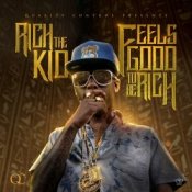 Обложка Rich The Kid – Feels Good 2 Be Rich