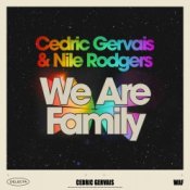 Обложка Cedric Gervais & Nile Rodgers – We Are Family