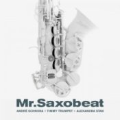 Обложка André Schnura & Timmy Trumpet & Alexandra Stan – Mr. Saxobeat