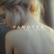 Обложка Vanotek & Eneli – Tell Me Who