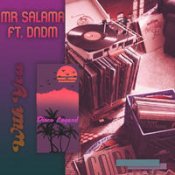 Mr Salama & Dndm - Gone