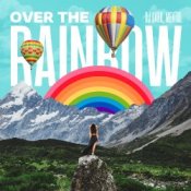 Обложка Dj Dark & Mentol – Over the Rainbow