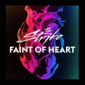 Обложка The Strike – Faint of Heart