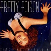 Обложка Pretty Poison – Catch Me I'm Falling