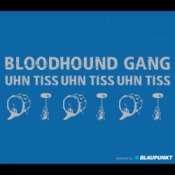 Обложка Bloodhound Gang – Uhn Tiss Uhn Tiss Uhn Tiss