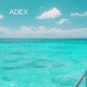 Adex – Don't Reply