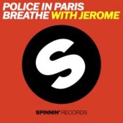 Обложка Police In Paris – Breathe (with Jerome)