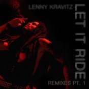 Обложка Lenny Kravitz – Let It Ride (Junior Sanchez Remix)