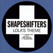 Обложка Shapeshifters – Lola's Theme (Main Mix)