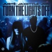 Juste & Jaxstyle & Jon - Turn The Lights Off (Tvilling Remix)