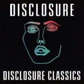 Обложка Disclosure – In My Arms