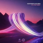 Обложка Quickdrop & No Hero – It's That Night