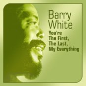 Обложка Barry White – You're The First The Last My Everything